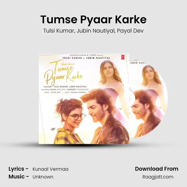 Tumse Pyaar Karke - Tulsi Kumar album cover 