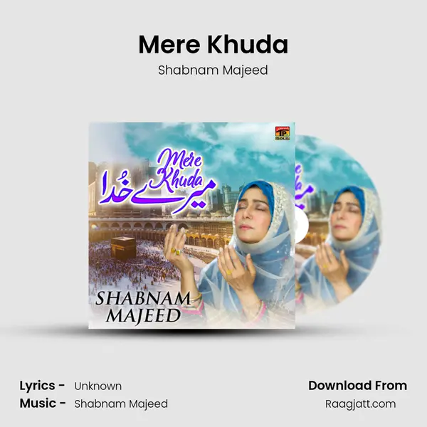 Mere Khuda - Shabnam Majeed album cover 