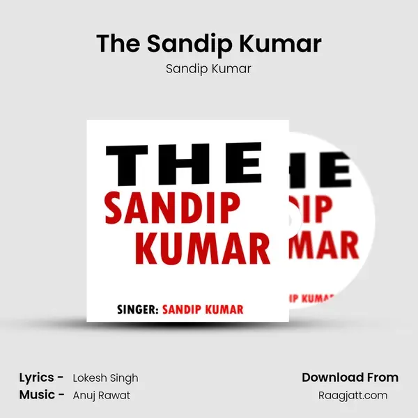 The Sandip Kumar - Sandip Kumar album cover 