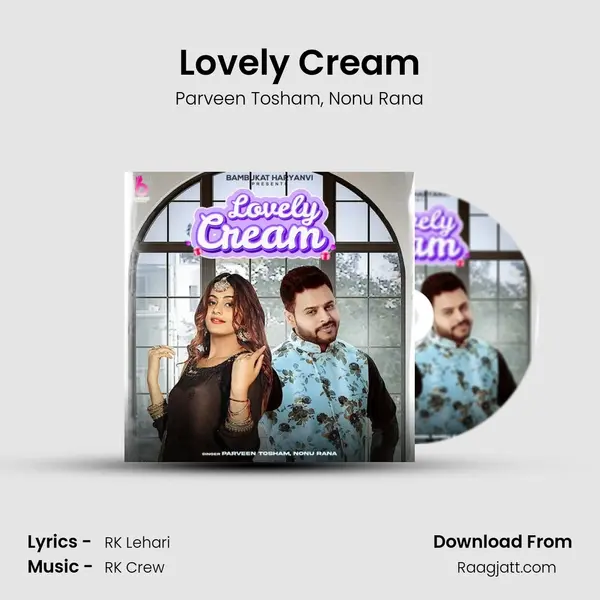 Lovely Cream mp3 song