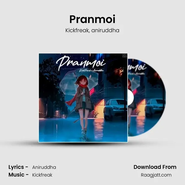 Pranmoi - Kickfreak mp3 song