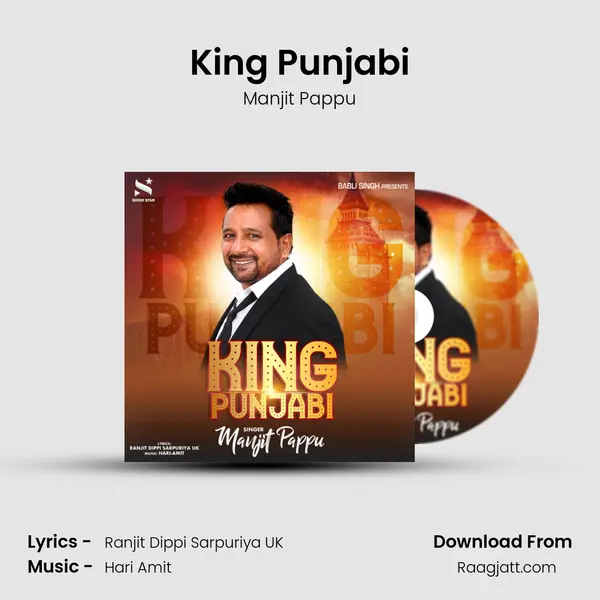 King Punjabi - Manjit Pappu mp3 song