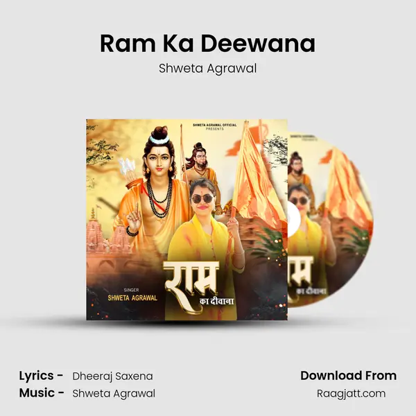 Ram Ka Deewana - Shweta Agrawal album cover 