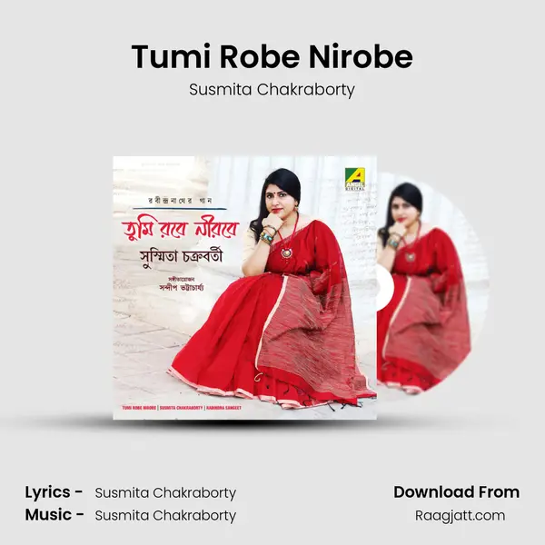 Tumi Robe Nirobe mp3 song