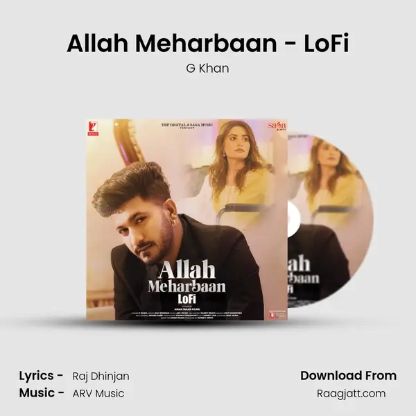 Allah Meharbaan - LoFi mp3 song