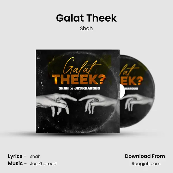 Galat Theek mp3 song