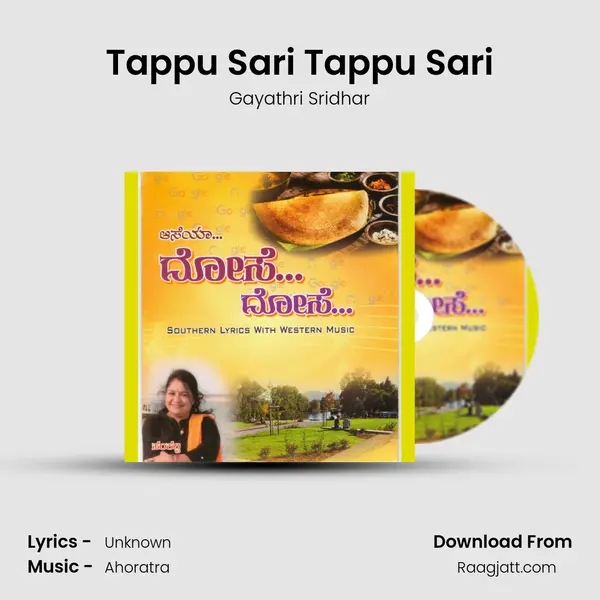 Tappu Sari Tappu Sari - Gayathri Sridhar album cover 