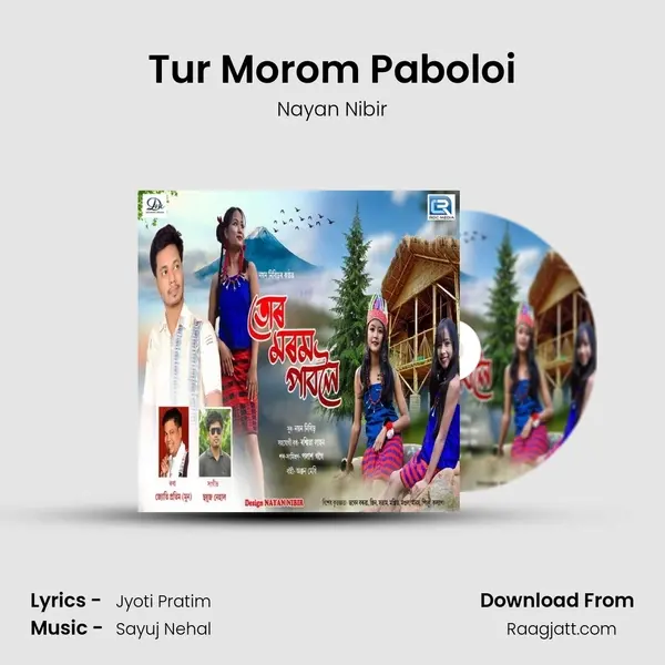 Tur Morom Paboloi - Nayan Nibir album cover 