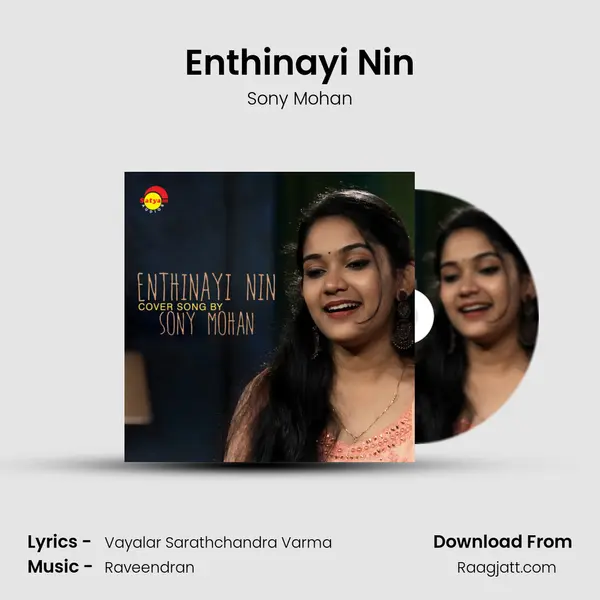 Enthinayi Nin - Sony Mohan album cover 