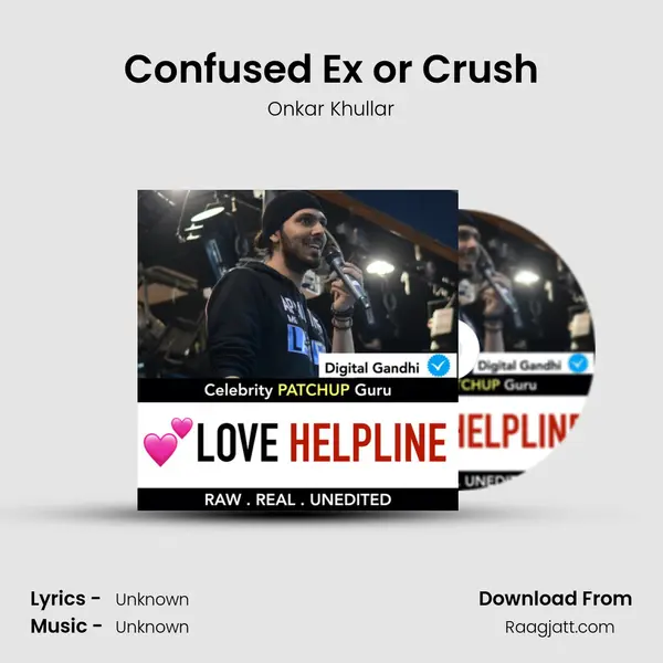 Confused Ex or Crush - Onkar Khullar album cover 