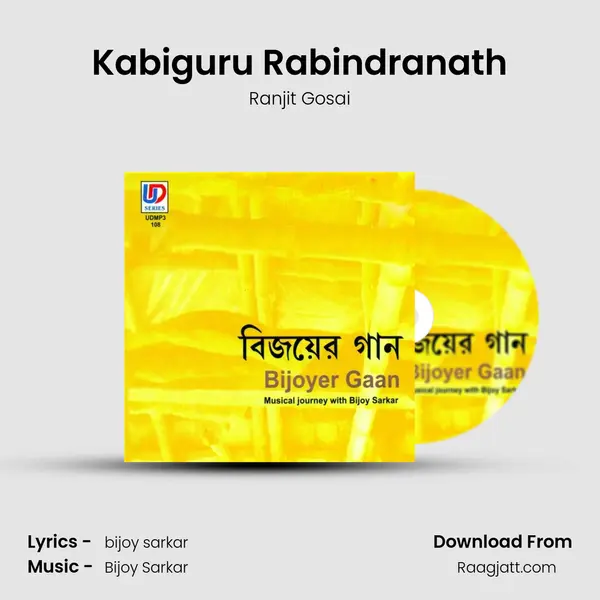 Kabiguru Rabindranath - Ranjit Gosai album cover 