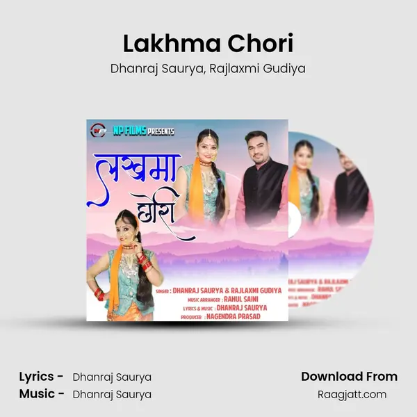 Lakhma Chori mp3 song