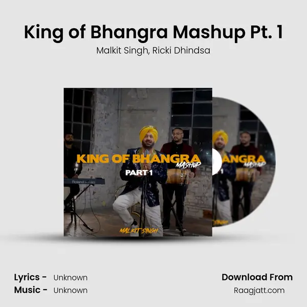 King of Bhangra Mashup Pt. 1 - Malkit Singh album cover 