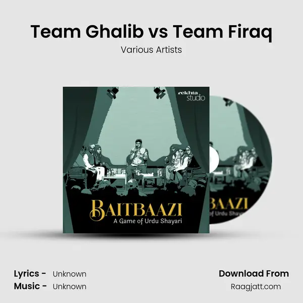 Team Ghalib vs Team Firaq mp3 song