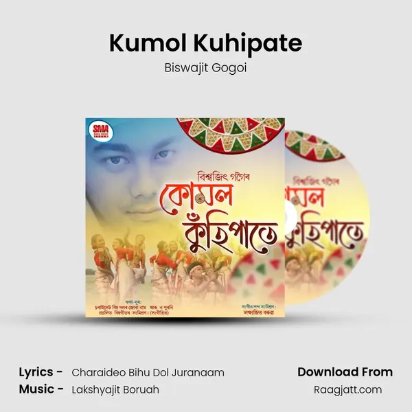 Kumol Kuhipate - Biswajit Gogoi album cover 