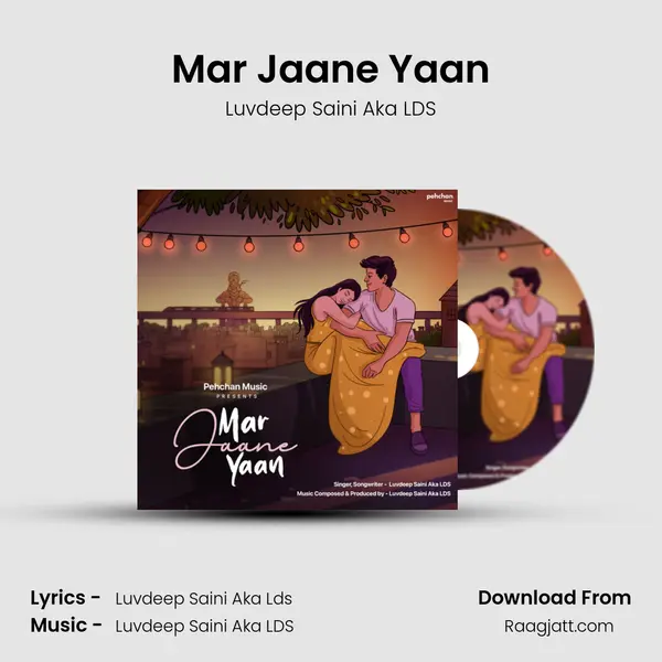 Mar Jaane Yaan - Luvdeep Saini Aka LDS album cover 