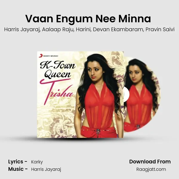 Vaan Engum Nee Minna (From Endrendrum Punnagai) mp3 song