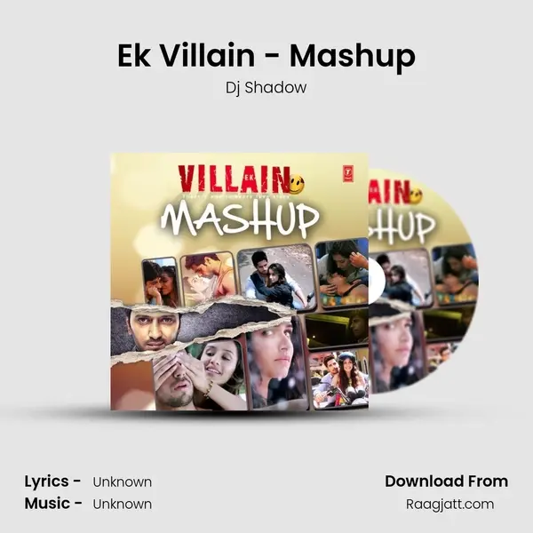 Ek Villain - Mashup - Dj Shadow album cover 