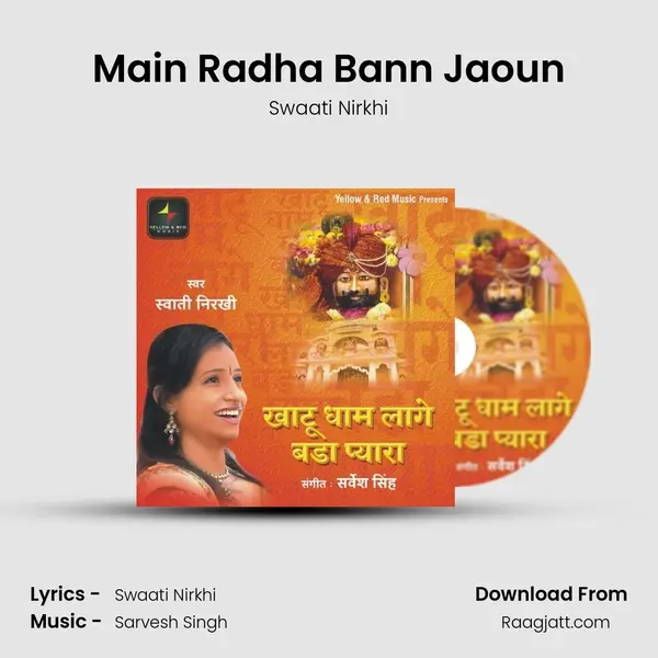 Main Radha Bann Jaoun mp3 song