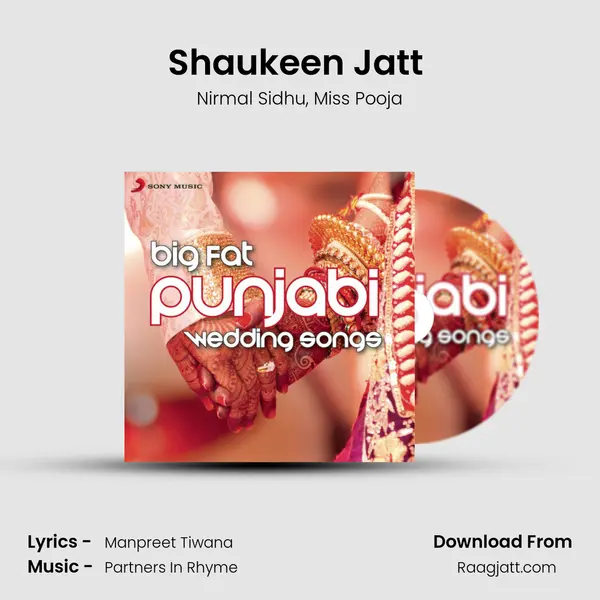 Shaukeen Jatt (From Cut Like A Diamond) mp3 song