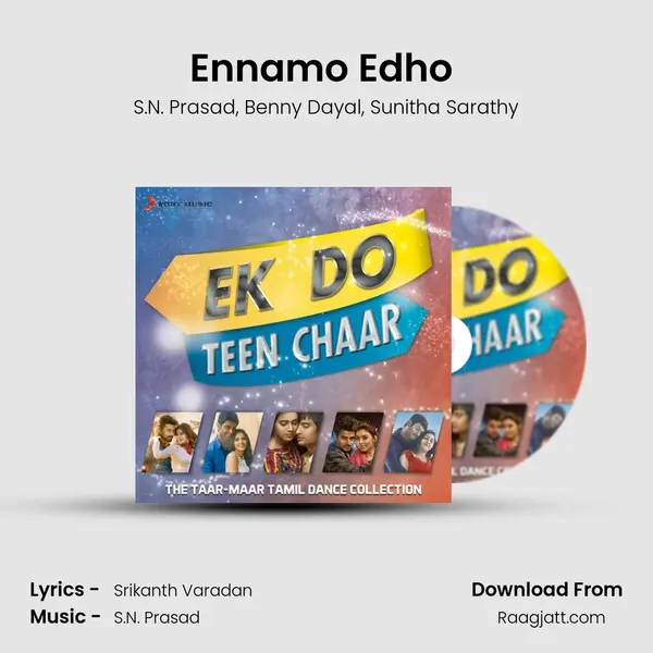 Ennamo Edho (From Yaamirukka Bayamey) mp3 song