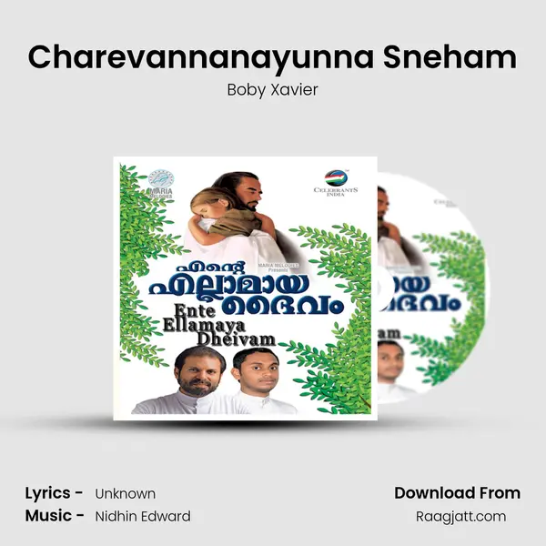 Charevannanayunna Sneham - Boby Xavier album cover 