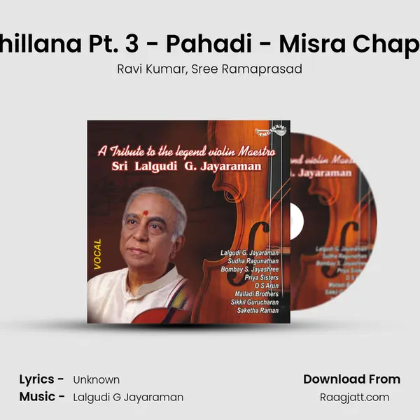 Thillana Pt. 3 - Pahadi - Misra Chapu - Ravi Kumar album cover 