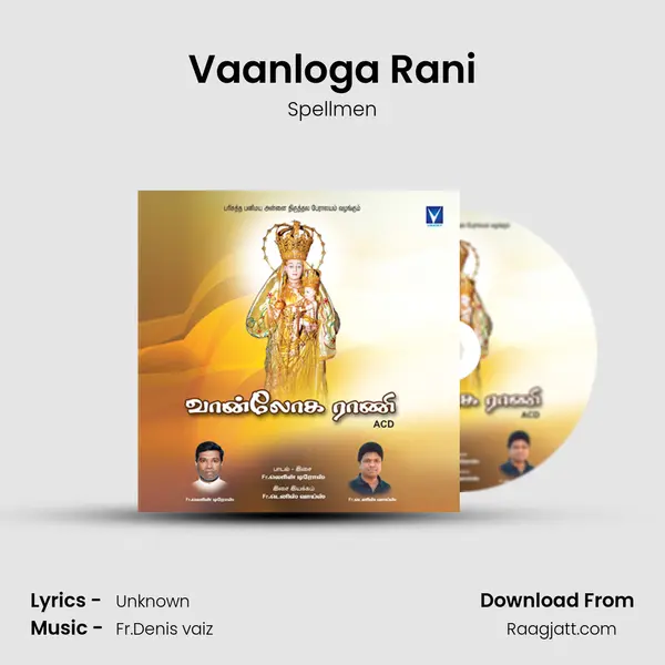 Vaanloga Rani - Spellmen album cover 