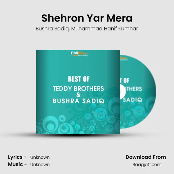 Shehron Yar Mera - Bushra Sadiq album cover 