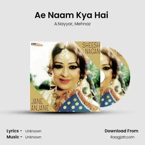 Ae Naam Kya Hai (From 