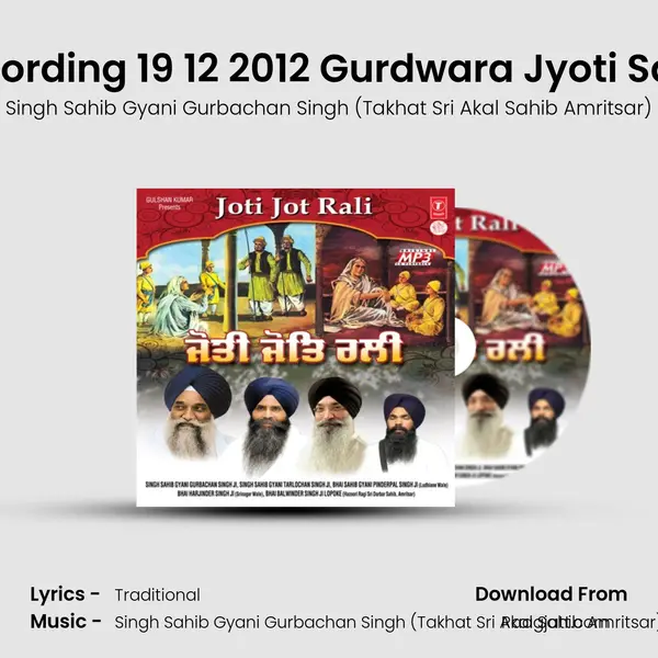 Anmol Vachan -Live Recording 19 12 2012 Gurdwara Jyoti Saroop Shri Fateh Garh Sa mp3 song