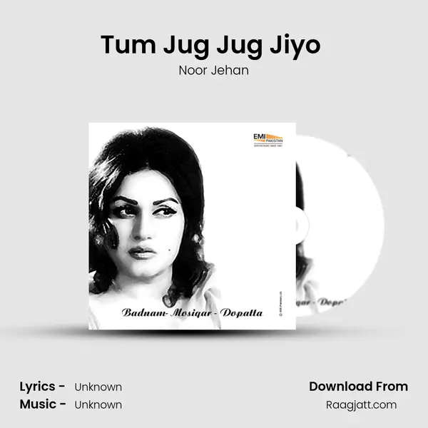 Tum Jug Jug Jiyo (From Mosiqar) mp3 song