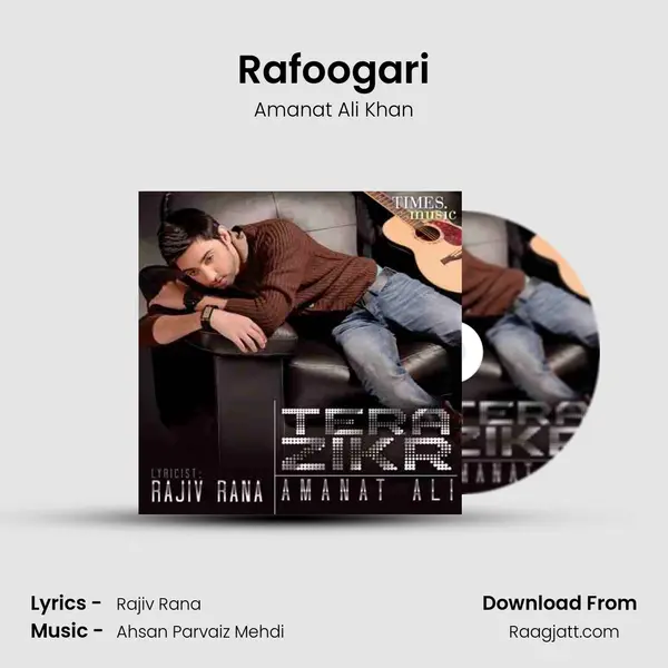 Rafoogari - Amanat Ali Khan album cover 