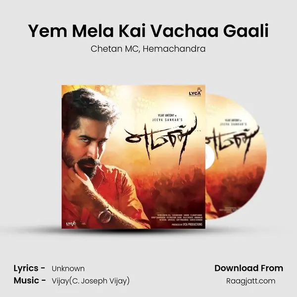 Yem Mela Kai Vachaa Gaali - Chetan MC album cover 