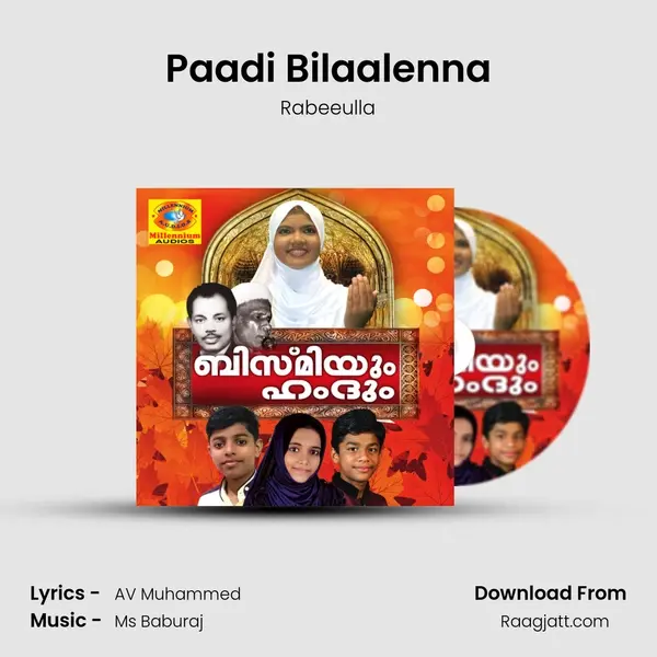 Paadi Bilaalenna mp3 song