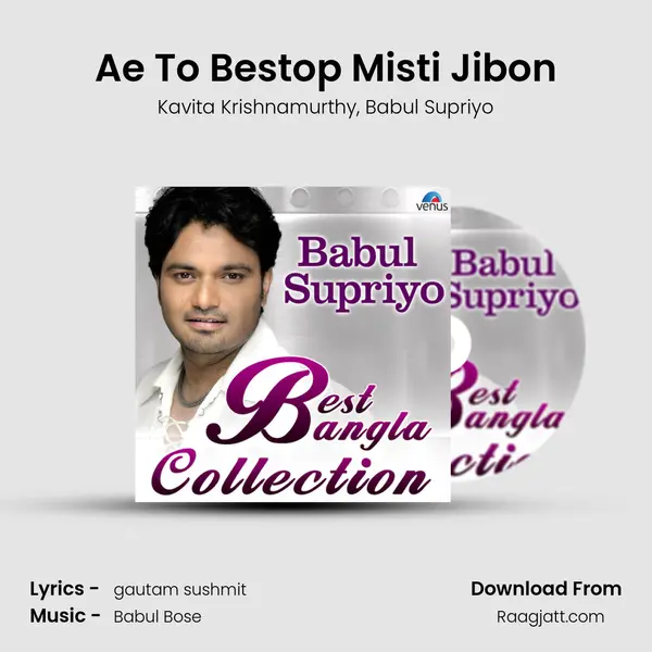 Ae To Bestop Misti Jibon mp3 song