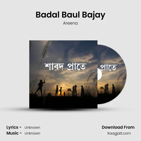 Badal Baul Bajay - Areena album cover 