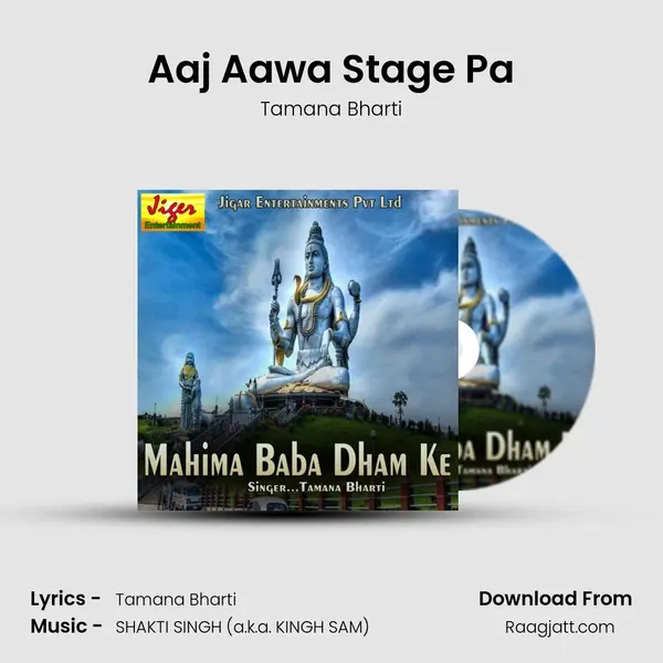 Aaj Aawa Stage Pa - Tamana Bharti album cover 