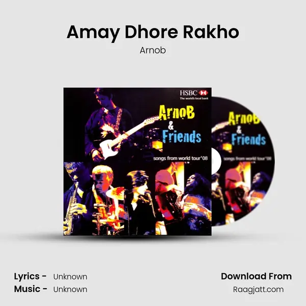 Amay Dhore Rakho - Arnob album cover 