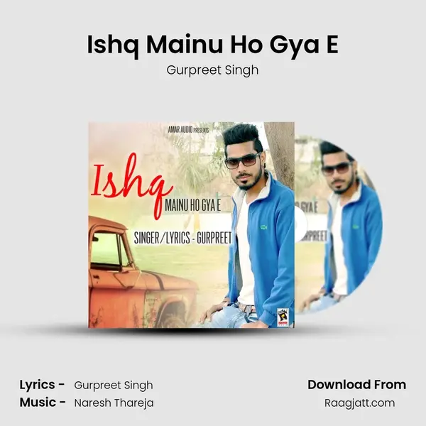 Ishq Mainu Ho Gya E mp3 song