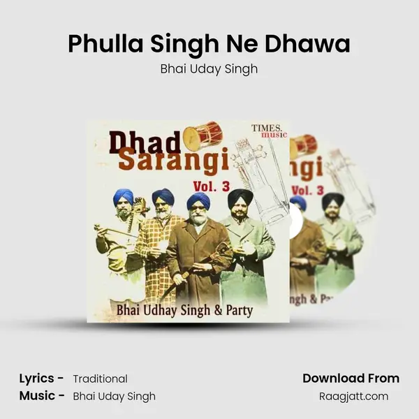 Phulla Singh Ne Dhawa mp3 song