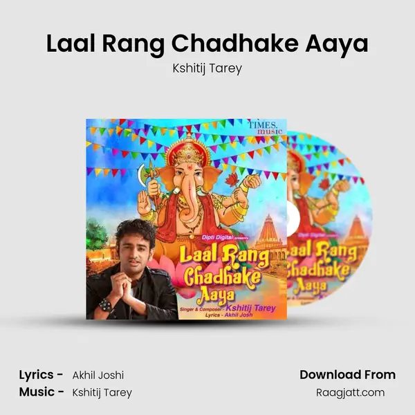 Laal Rang Chadhake Aaya mp3 song