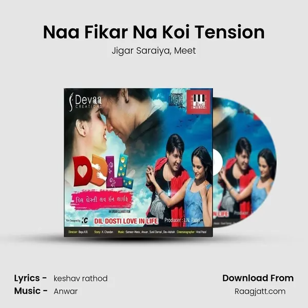 Naa Fikar Na Koi Tension - Jigar Saraiya album cover 