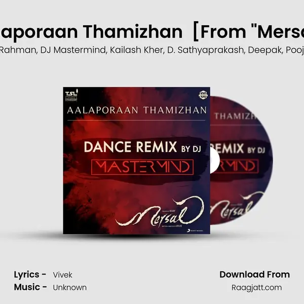 Aalaporaan Thamizhan (Dance Remix by DJ Mastermind) [From Mersal] mp3 song