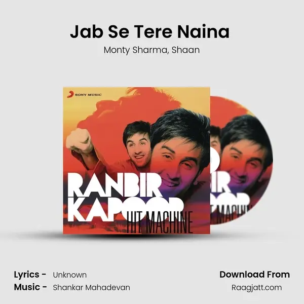 Jab Se Tere Naina (From Saawariya) mp3 song