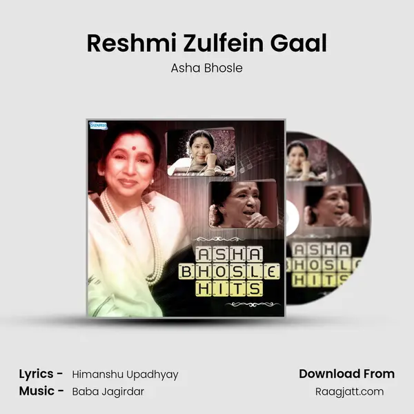 Reshmi Zulfein Gaal mp3 song