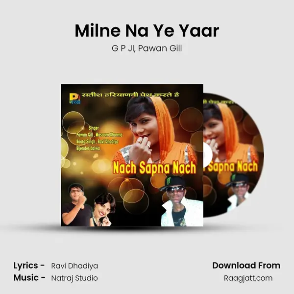 Milne Na Ye Yaar - G P JI album cover 