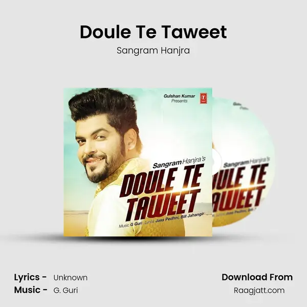 Doule Te Taweet mp3 song