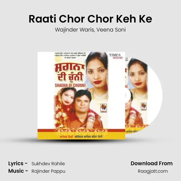 Raati Chor Chor Keh Ke - Wajinder Waris album cover 