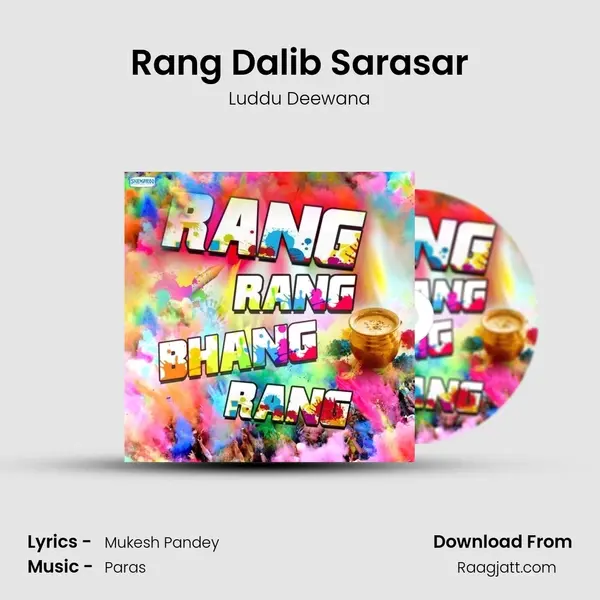 Rang Dalib Sarasar mp3 song